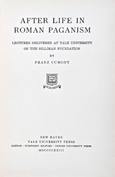 Hardcover After Life in Roman Paganism. Lectures Delivered at Yale University on the Silliman Foundation. Book