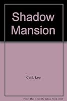 Shadow Mansion 0821717278 Book Cover