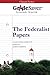 GradeSaver(TM) ClassicNotes: The Federalist Papers