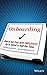 Onboarding: How to Get Your New Employees Up to Speed in Half the Time