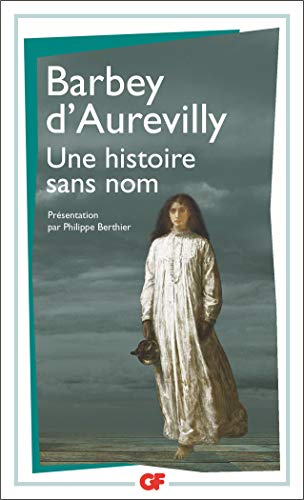 Télécharger Une histoire sans nom (À l’ombre des jeunes filles en fleurs) PDF Ebook En Ligne