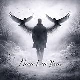  Never Ever Been