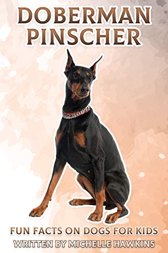 Doberman Pinscher: Fun Facts on Dogs for Kids #41