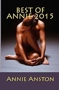 Paperback Best of Annie 2015: ***Adult Stories*** Book