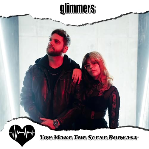 Episode 247 - glimmers (Maggie & Alex)