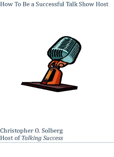 How to Be A Successful Talk Show Host