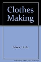 Clothesmaking 0131389254 Book Cover
