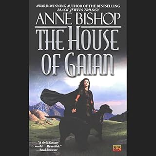 The House of Gaian Audiobook By Anne Bishop cover art