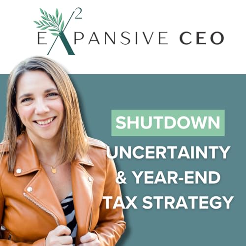 Page de couverture de Government Shutdown, Rate Cuts & Q4 Tax Moves: What Investors Should Do Now | Investment Friday 221