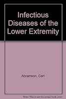 Infectious Diseases of the Lower Extremity 0683000403 Book Cover