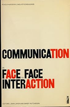 Paperback Communication in face to face interaction: selected readings; (Penguin education) Book