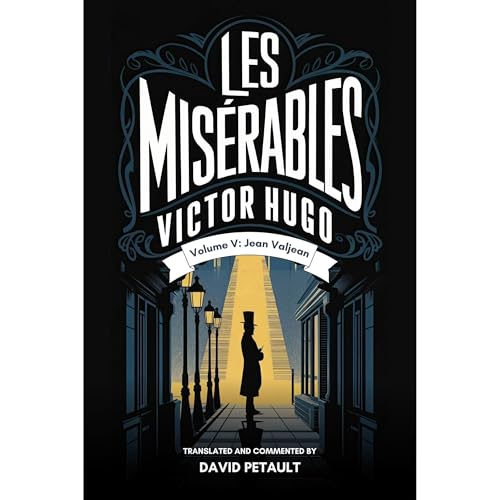 Les Mis&eacute;rables - Volume 5 Audiolibro Por Victor Hugo arte de portada