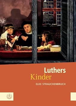 Hardcover Luthers Kinder [German] Book