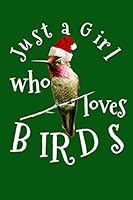 Just a Girl Who Loves Birds: Notebooks for kids and adults, Composition Notebook, Lined Paper Book, Blank lined pages journal to jot down your ... and Sketching diary, 6x9 inch, 120 Pages 1670711382 Book Cover