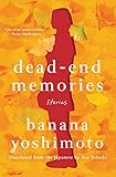 Dead-End Memories: Stories (English Edition)