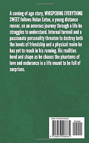 Whispering Everything Sweet: A Novel