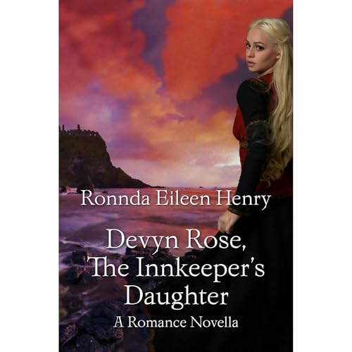 Devyn Rose, The Innkeeper's Daughter by Ronnda Eileen Henry episode artwork