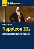napoleon iii münze  Napoleon III.: Frankreichs Weg in die Moderne (Urban-Taschenbücher)