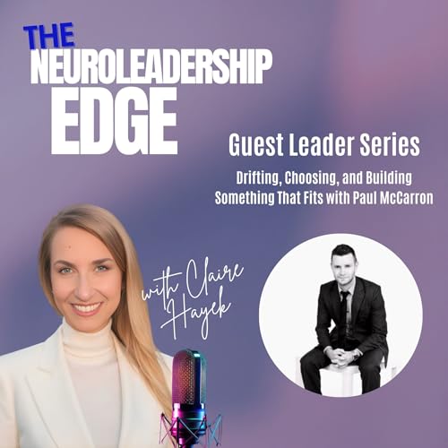 Drifting, Choosing, and Building Something That Fits with Paul McCarron