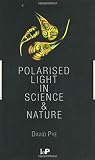 Polarised Light in Science and Nature