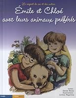 Emile et Chloé avec leurs animaux préférés 2713020824 Book Cover