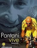 pantani morto hotel  Pantani vive