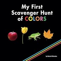 My First Scavenger Hunt of Colors Book: Early learning COLORS book (CVI) B0D8KWB5ZQ Book Cover