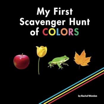 My First Scavenger Hunt of Colors Book: Early learning COLORS book (CVI)