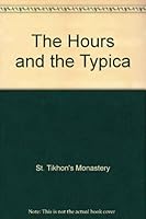 The Hours and the Typica 1878997823 Book Cover
