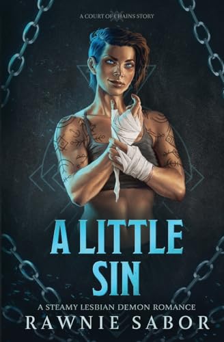 A Little Sin: A Court of Chains Story