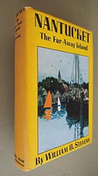 Hardcover Nantucket, the Far-Away Island Book