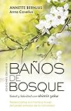 Tapa blanda Baños de bosque (Espiritualidad y vida interior) (Spanish Edition)