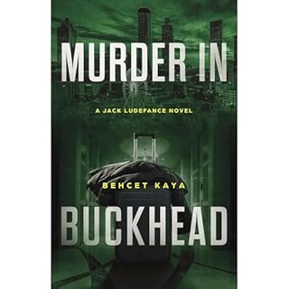 Murder in Buckhead Audiolibro Por Behcet Kaya arte de portada