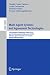 Multi-Agent Systems and Agreement Technologies: 14th European Conference, EUMAS 2016, and 4th International Conference, AT 2016, Valencia, Spain, ... (Lecture Notes in Artificial Intelligence)
