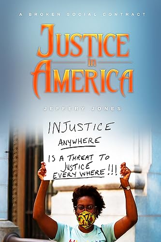 Justice in America: A Broken Social Contract (English Edition)