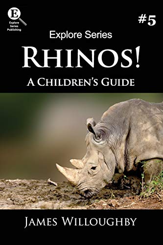 Rhinos!: A Children's Guide