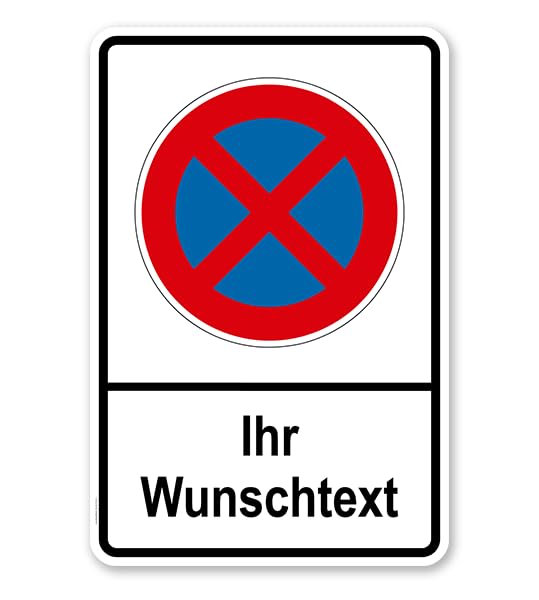 Parken verboten Schild - Personalisiertes Parkverbot-Schild mit Wunschtext