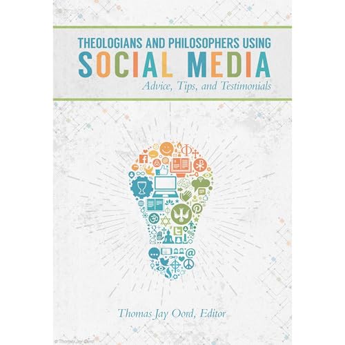 Theologians and Philosophers Using Social Media by Thomas Jay Oord episode artwork