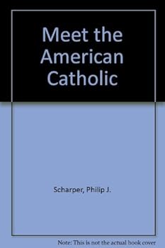 Hardcover Meet the American Catholic Book