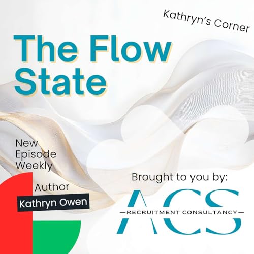 Growth Mindset - The Flow State