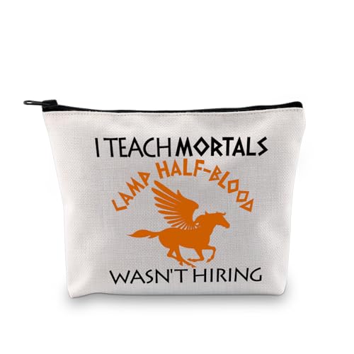 PLITI Camp Half-Blood Gifts Teacher Appreciation Makeup Bag I Teach Mortals Camp Half-Blood WASN’t Hiring Percy Fan Gift (I Teach mortals bagU)