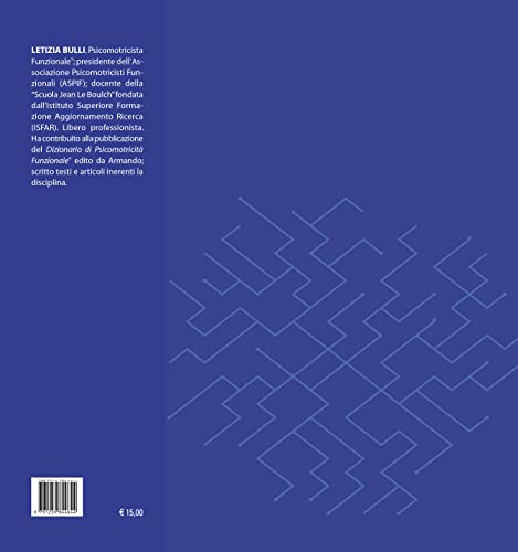 Psicomotricità Funzionale. Esperienze Professionali - 2