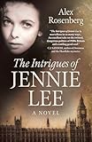Intrigues of Jennie Lee: A Novel