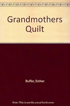 Hardcover Grandmothers Quilt Book