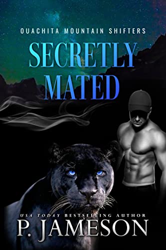 Secretly Mated (Ouachita Mountain Shifters Book 4)