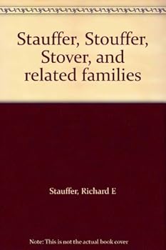 Unknown Binding Stauffer, Stouffer, Stover, and related families Book