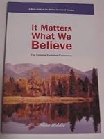 It Matters What We Believe: The Creation-Evolution Controversy 0971064954 Book Cover