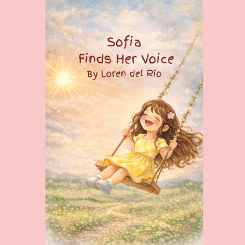 Sofia Finds Her Voice