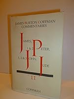 James, 1 & 2 Peter, 1, 2 & 3 John, Jude (Coffman New Testament Commentaries, Vol. 11) 0915547139 Book Cover