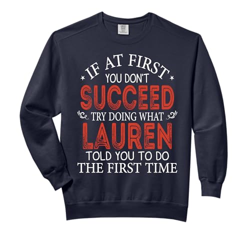 If you don't succeed at first, try what Lauren does